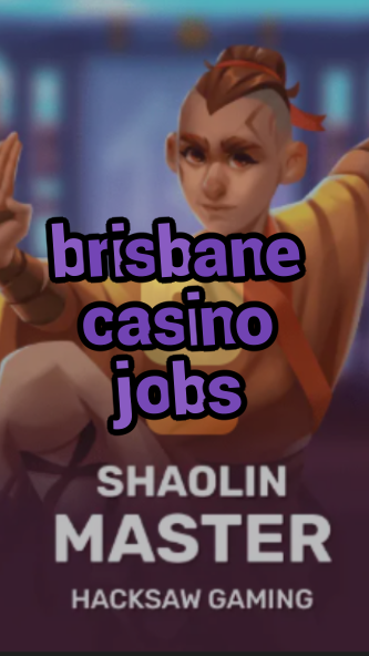 brisbane casino jobs-boocasinoerfahrung.3xn3u5udepyz9m9w5iat.com